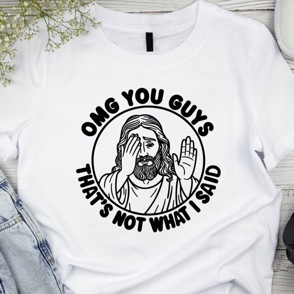 Hand Crafted Other - That's Not What I Said Handmade Tee